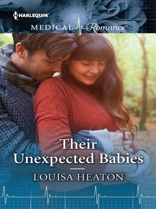 Title details for Their Unexpected Babies by Louisa Heaton - Available
